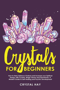 Crystals For Beginners