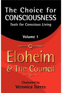 Choice for Consciousness