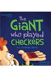 Giant Who Played Checkers