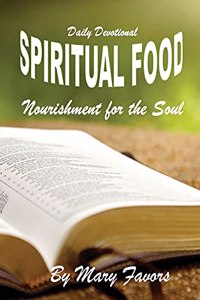 Spiritual Food - Nourishment for the Soul Daily Devotional