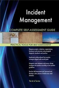 Incident Management Complete Self-Assessment Guide