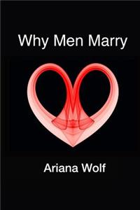 Why Men Marry