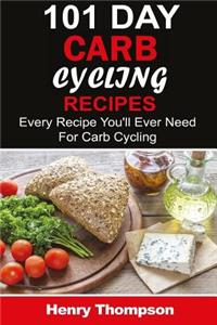 101 Carb Cycling Recipes