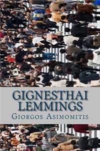 Gignesthai Lemmings