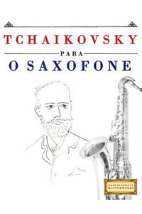 Tchaikovsky Para O Saxofone