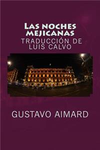 Las Noches Mejicanas