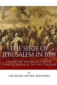 Siege of Jerusalem in 1099