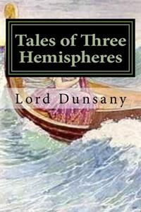 Tales of Three Hemispheres