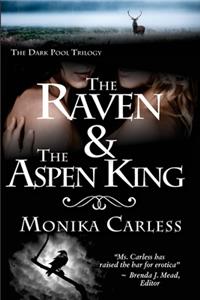 Raven and the Aspen King