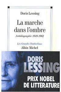 Marche Dans L'Ombre (La)