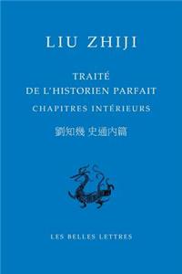 Traite de l'Historien Parfait. Chapitres Interieurs