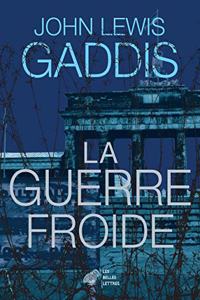 La Guerre Froide