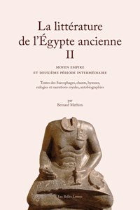 La Litterature de l'Egypte Ancienne. Volume II