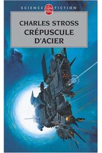 Crépuscule d'Acier