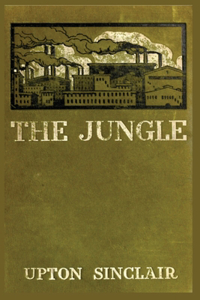 The Jungle Upton Sinclair