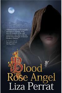 Blood Rose Angel