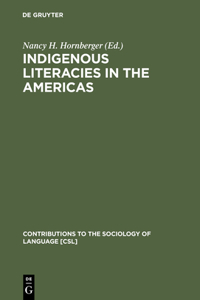 Indigenous Literacies in the Americas