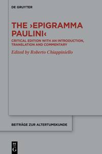 The ›Epigramma Paulini‹