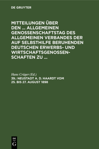 Neustadt A. D. Haardt Vom 25. Bis 27. August 1898