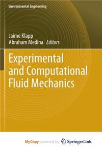 Experimental and Computational Fluid Mechanics
