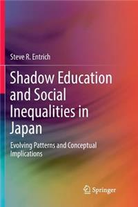Shadow Education and Social Inequalities in Japan