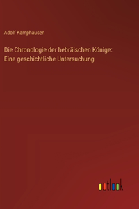 Die Chronologie der hebräischen Könige
