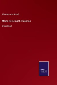 Meine Reise nach Palästina