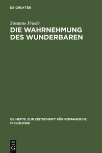 Die Wahrnehmung Des Wunderbaren