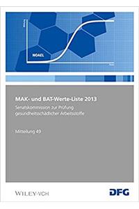 MAK- und BAT-Werte-Liste 2013