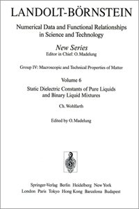 Static Dielectric Constants of Pure Liquids and Binary Liquid Mixtures / Statische Dielektrizitätskonstanten Reiner Flüssigkeiten Und Binärer Flüssiger Mischungen