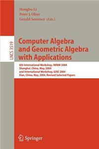 Computer Algebra and Geometric Algebra with Applications