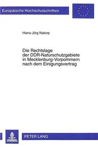 Die Rechtslage der DDR-Naturschutzgebiete in Mecklenburg-Vorpommern nach dem Einigungsvertrag