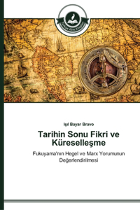 Tarihin Sonu Fikri ve Küresellesme