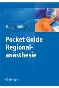 Pocket Guide Regionalanästhesie