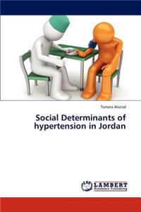 Social Determinants of Hypertension in Jordan