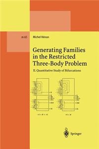 Generating Families in the Restricted Three-Body Problem
