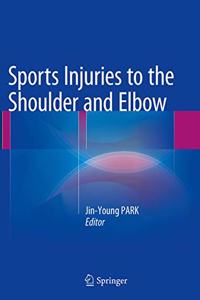 Sports Injuries to the Shoulder and Elbow