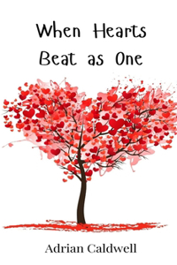 When Hearts Beat as One
