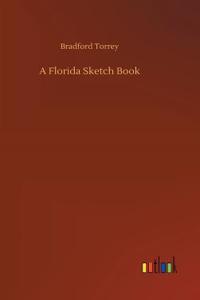 A Florida Sketch Book