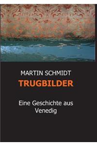 Trugbilder