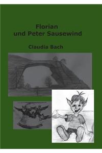 Florian Und Peter Sausewind