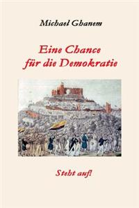 Eine Chance für die Demokratie