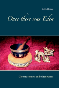 Once there was Eden