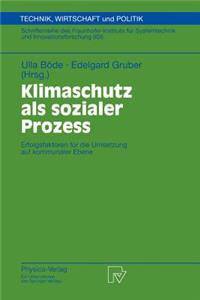 Klimaschutz ALS Sozialer Prozess