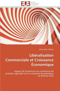 Libéralisation Commerciale Et Croissance Économique