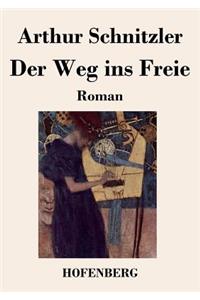 Der Weg ins Freie