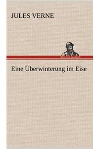 Eine Uberwinterung Im Eise