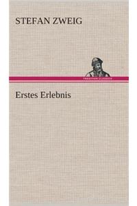 Erstes Erlebnis