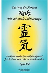 Der Weg des Herzens Reiki
