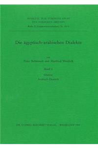 Die Agyptisch-Arabischen Dialekte. Glossar Arabisch-Deutsch